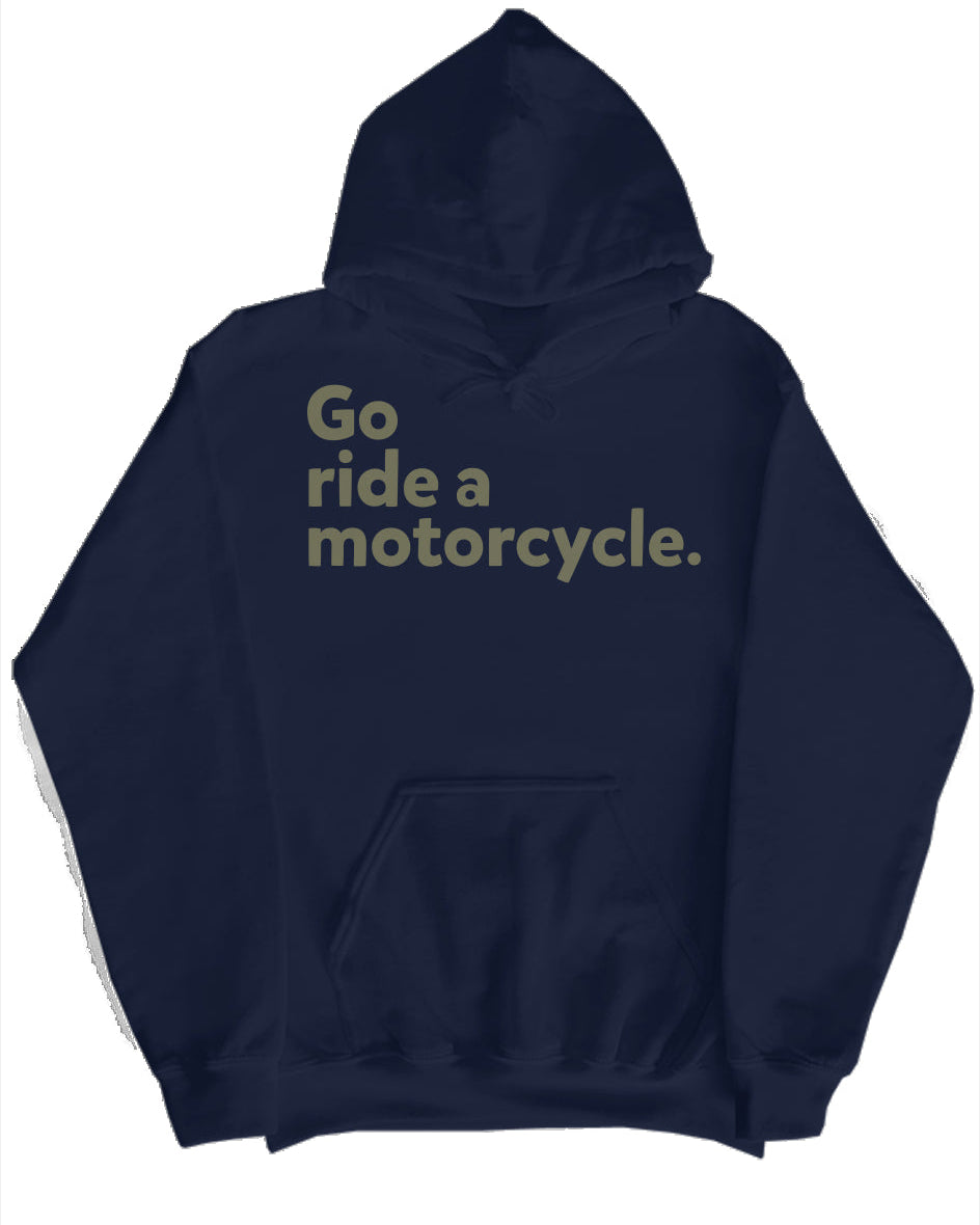 Go ride a motorcycle Camo Lined Hoodie