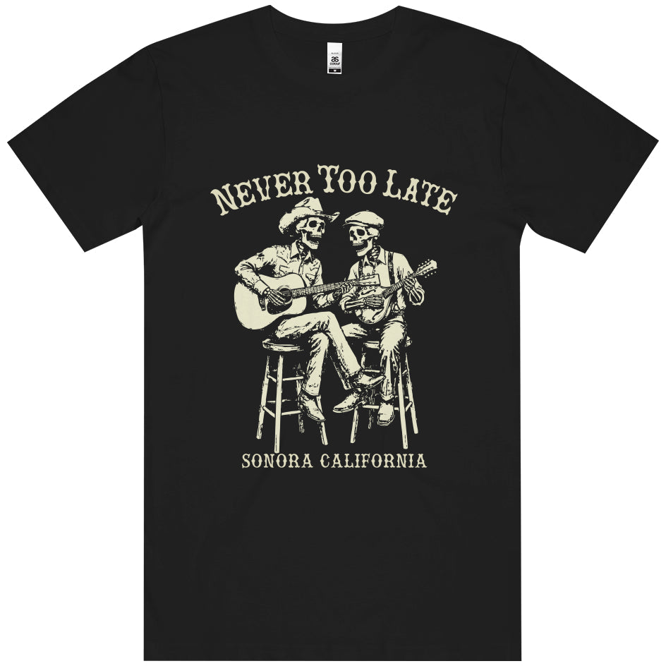 Never Too Late Band T-Shirt