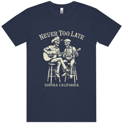 Never Too Late Band T-Shirt