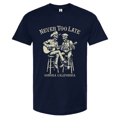 Never Too Late T-Shirt