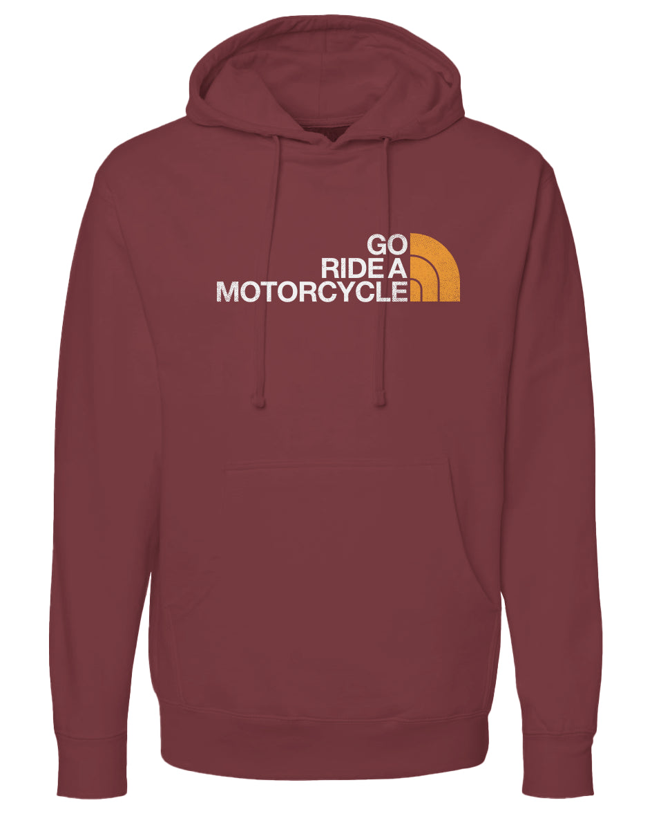 "Go ride a motorcycle" North Face Parody Hoodie