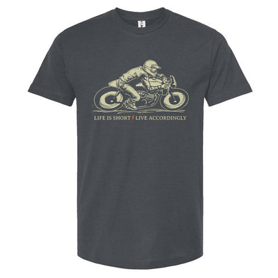 Life is Short Live Accordingly Motorcycle T-shirt