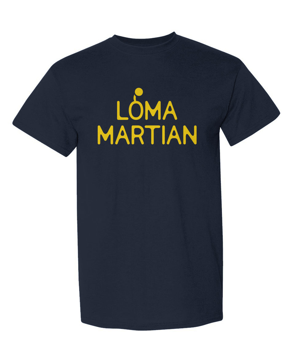 Loma Martian T Shirt