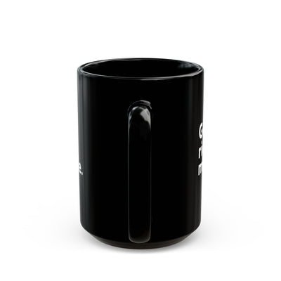 "Go ride a motorcycle" Mug - Perfect Gift for Motorcycle Riders