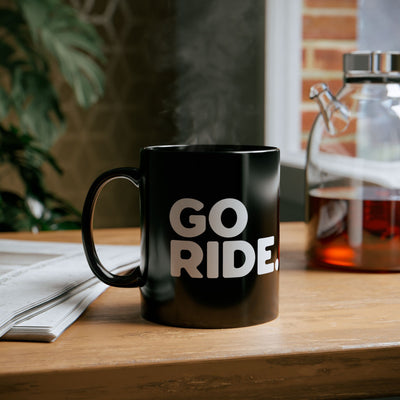 go ride black ceramic coffee mug for motorcycle riders and adventurers, mountain bikers