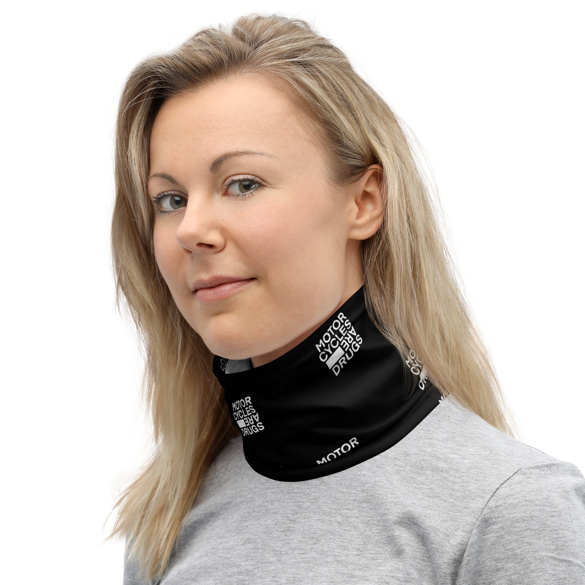 Woman wearing "Motorcycles are drugs" logo neck gaiter