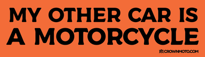 my other car is a motorcycle bumper sticker, car stickers, car decals, motorcycles, motorbikes, humor, motorcycle stickers, motorcyclists, orange