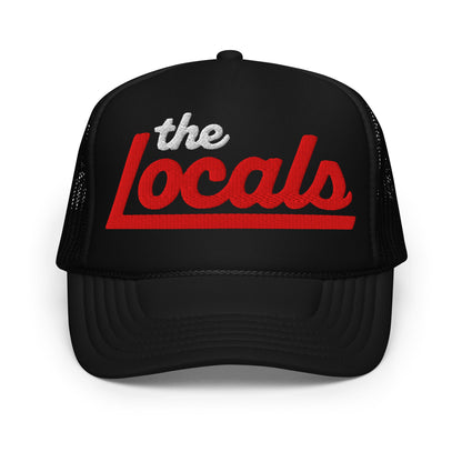 the Locals logo design 3D Puff embroidered on front of foam trucker hat