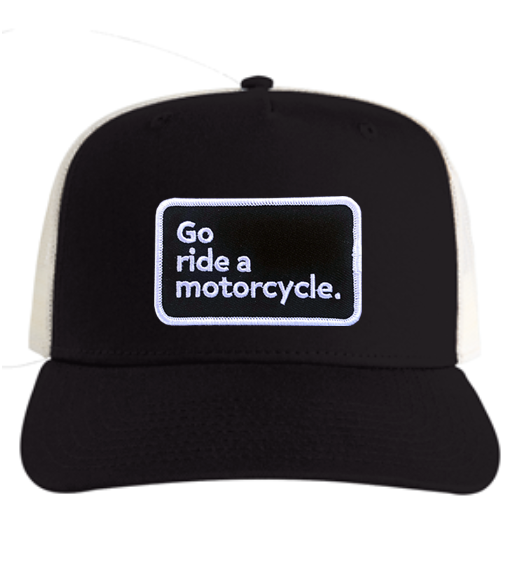 "Go ride a motorcycle" Mesh Contrast Trucker