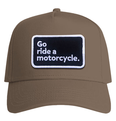 "Go ride a motorcycle" Cotton Structured Snapback