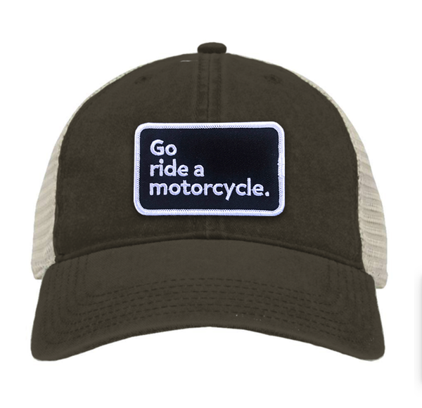 "Go ride a motorcycle" Patch Pigment-Dyed Trucker