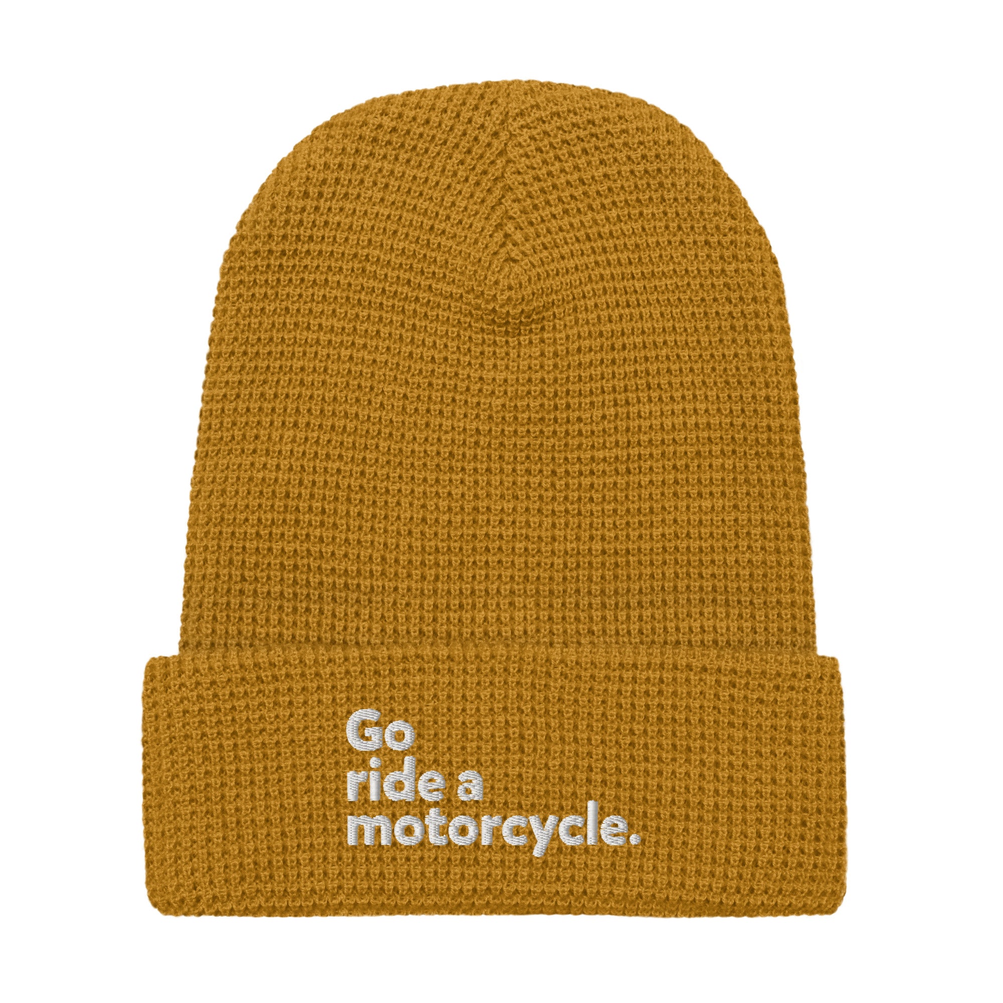 "Go ride a motorcycle" waffle knit embroidered beanie