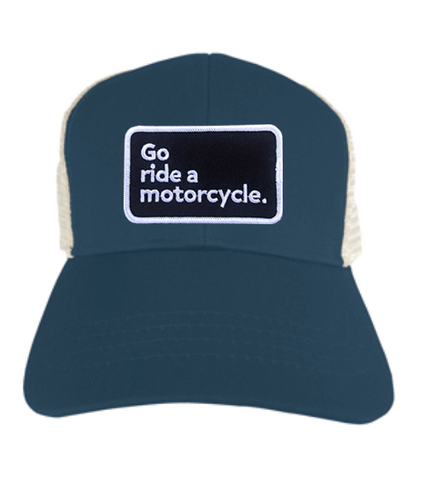 "Go ride a motorcycle" Organic Recycled Trucker Hat